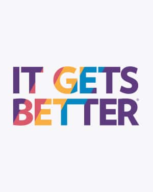 Click to learn more about It Gets Better Project