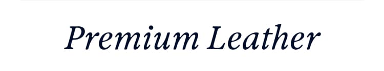 Premium Leather