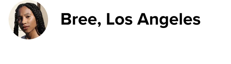 Bree, Los Angeles
